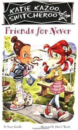 Friends for Never #14 (Katie Kazoo, Sw