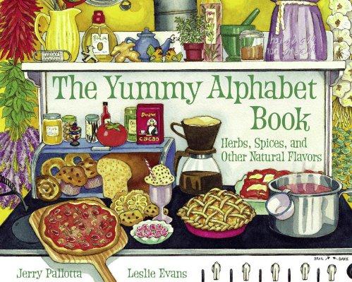 The Yummy Alphabet Book: Herbs, Spices