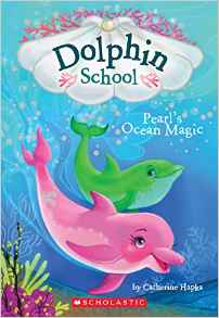 Pearl's Ocean Magic (Dolphin School #1