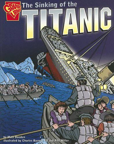 The Sinking of the Titanic (Graphic Hi