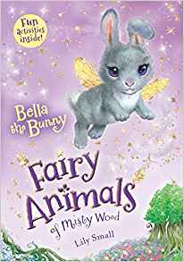 Bella the Bunny: Fairy Animals of Mist