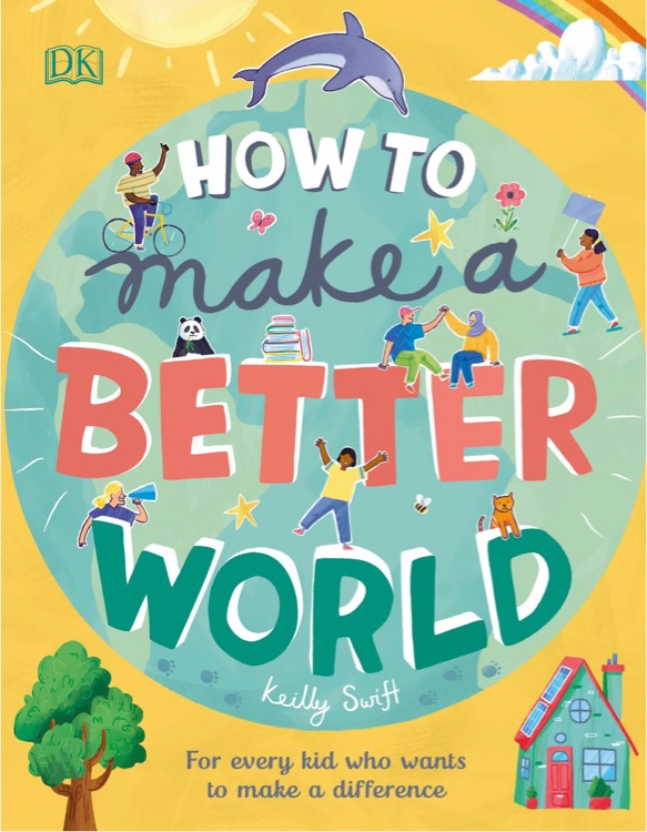 DK  How to Make a Better World For Eve