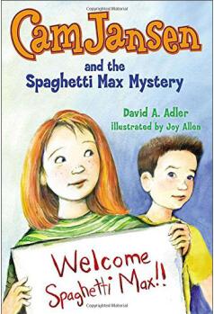 Cam Jansen and the Spaghetti Max Myste