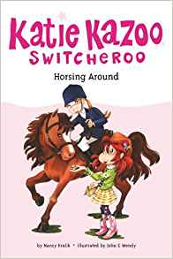 Horsing Around (Katie Kazoo, Switchero