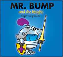 Mr. Bump and the Knight (Mr Men)