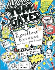 Tom Gates: Excellent Excuses (and Othe