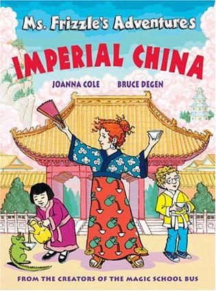 Ms.Frizzle s Adventures IMPERIAL CHINA