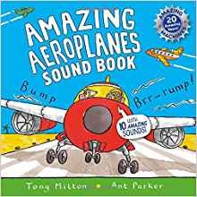 Amazing Aeroplanes Sound Book: A Very 