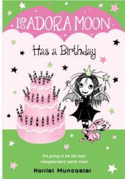 Isadora Moon Has a Birthday
