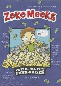Zeke Meeks Vs the No-Fun Fund-Raiser