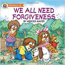 We All Need Forgiveness (Mercer Mayer'