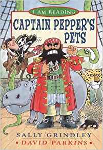 Captain Pepper's Pets (I am Reading)