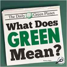 What Does Green Mean? (Green Earth Sci