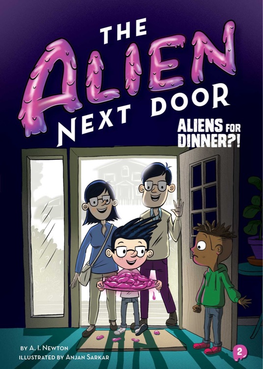 THE ALIEN NEXT DOOT #2:ALIENS FOR DINN