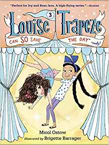 Louise Trapeze Can SO Save the Day