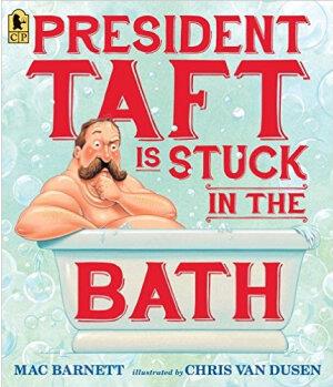 President Taft Is Stuck in the Bath  [