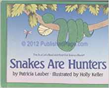Snakes Are Hunters (Let's Read and Fin