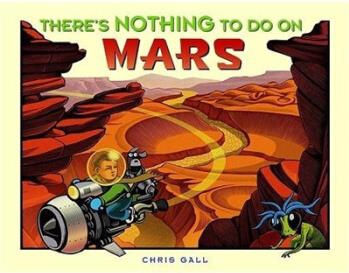 There's Nothing to Do on Mars  [3-6sui