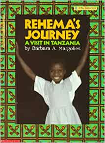 Rehema's Journey: A Visit in Tanzania 