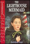 The Lighthouse Mermaid