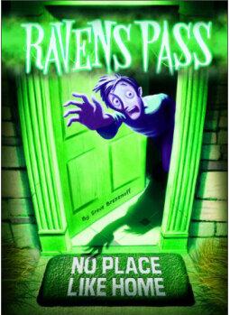 No Place Like Home (Ravens Pass)