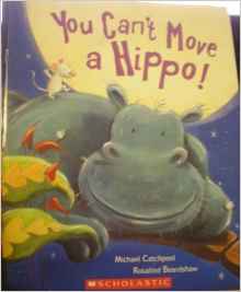 You Can't Move a Hippo