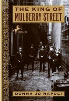The King of Mulberry Street  [9岁及以上]