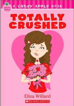 Candy Apple #7: Totally Crushed