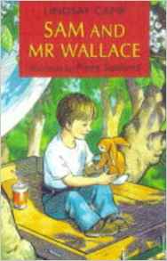 Sam and Mr.Wallace (Storybooks)