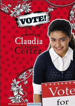 Vote!: The Complicated Life of Claudia