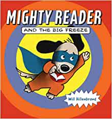 Mighty Reader and the Big Freeze