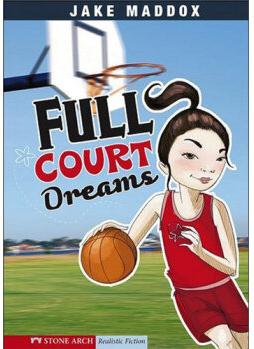 Full Court Dreams (Stone Arch Realisti