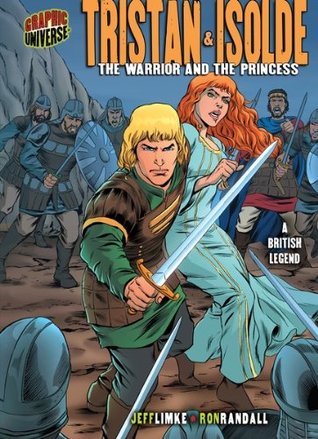 Tristan & Isolde: The Warrior and the 