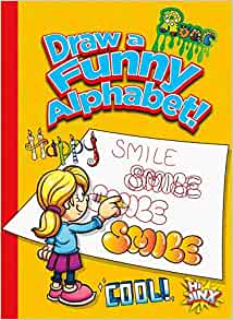Draw a Funny Alphabet! (Silly Sketcher
