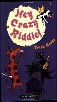 Hey Crazy Riddle