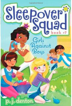 Girls Against Boys (Sleepover Squad, B