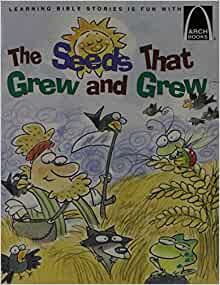 The Seeds That Grew and Grew: Matthew 