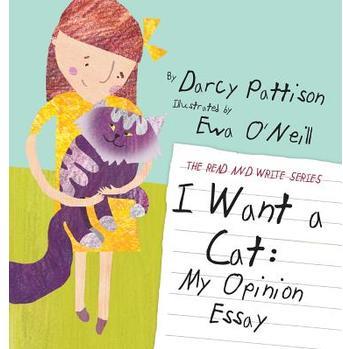 I Want a Cat: My Opinion Essay