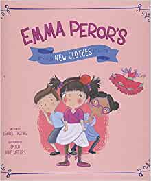 Emma Peror's New Clothes (Fairy Tales 