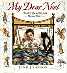 My Dear Noel: The Story of a Letter Fr