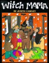 Witch Mama