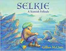 Selkie: A Scottish Folktale