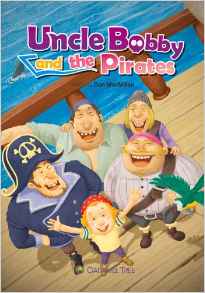 Uncle Bobby and the Pirates (Caramel T