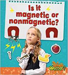 Is It Magnetic or Nonmagnetic? (What's