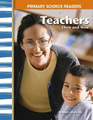 Teachers, Then and Now