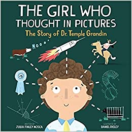 The Girl Who Thought In Pictures: The 