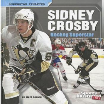 Sidney Crosby: Hockey Superstar (Sport