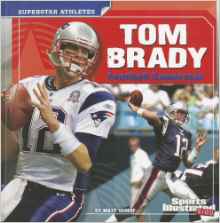 Tom Brady: Football Superstar (Superst