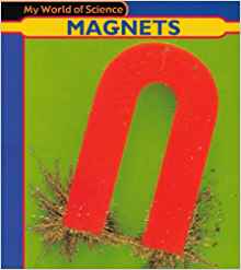 Magnets (My World of Science)