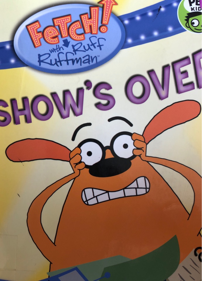 Fetch! with ruff ruffman Show's over